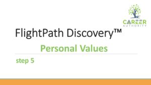 Additional help on filling out personal values in your FlightPath Discovery